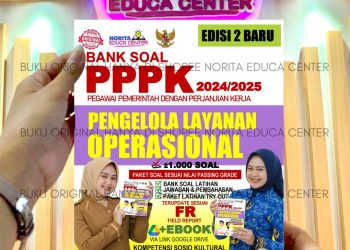 BANK SOAL PPPK TEKNIS FORMASI PENGELOLA LAYANAN OPERASIONAL 2024/2025